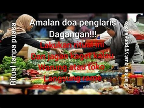 Amalan Doa Penglaris Toko Dagangan Ritual Jowo Warisan Leluhur YouTube