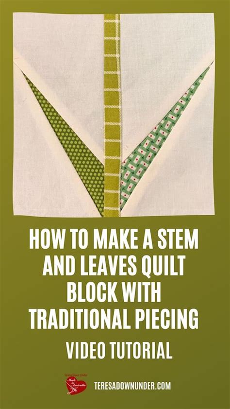 Stem And Leaves Quilt Block Traditional Piecing Tulip Factory Qal Sewn Up