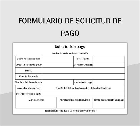 Plantilla De Formato Excel Formulario De Solicitud De Pago Y Hoja De