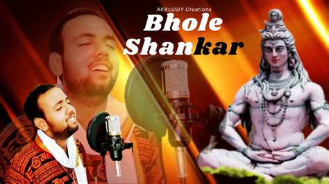 Onchi Onchi Wadi Mein Baste Hai Bhole Shankar Full Song Omg Youtube