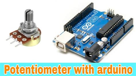 Interfacing Potentiometer With Arduino Reading Analog Output From Potentiometer With Arduino