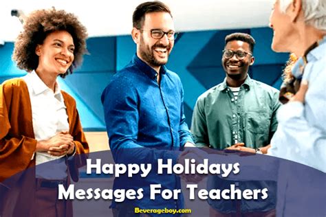 50+ Happy Holidays Messages and Wishes For Teachers - BeverageBoy