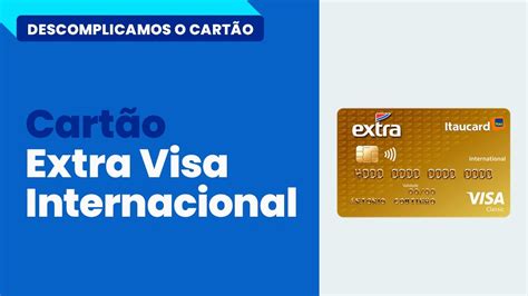 Descomplicamos o Cartão de Crédito Extra Itaucard YouTube