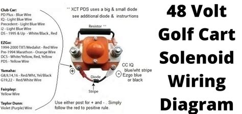 48 Volt Golf Cart Solenoid Wiring Diagram