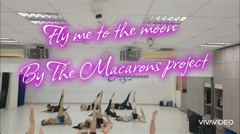 Fly Me To The Moon The Macarons Project Choreo By Ho Kim Byhokim