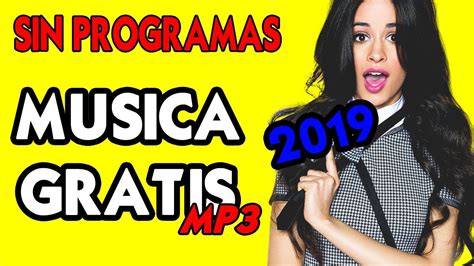 Como Descargar Musica Gratis Sin Programas Facil Y Rapido