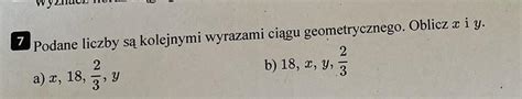 Daje Naj Podane Liczby S Kolejnymi Wyrazami Ci Gu Geometrycznego