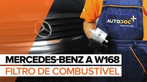 Como substituir a Filtro de combustível no MERCEDES BENZ A W168