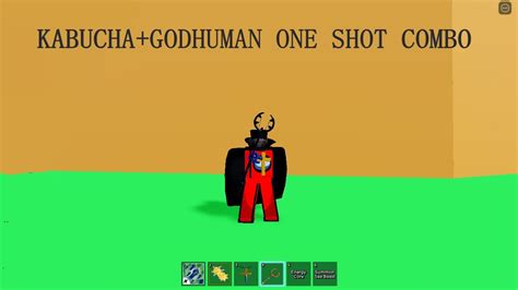 Kabucha God Human One Shot Combo Blox Fruits Youtube