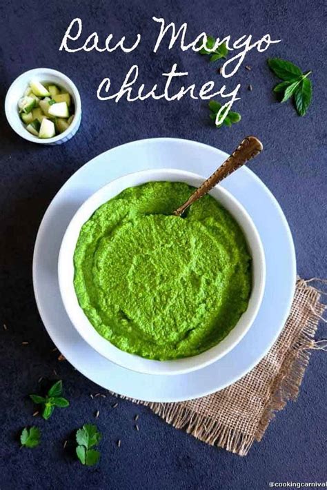 Raw Mango Chutney Green Mango Chutney Recipe Cooking Carnival