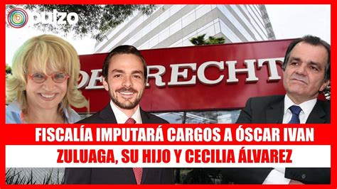 Fiscalía Imputará Cargos A Óscar Ivan Zuluaga Su Hijo Y Cecilia Álvarez Por Caso Odebrecht