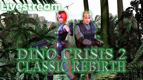 Dino Crisis 2 Classic REbirth Bug Dino Hunting PC Stream