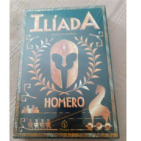 Livro Iliada Homero Texto Integral Novo Lacrado Shopee Brasil