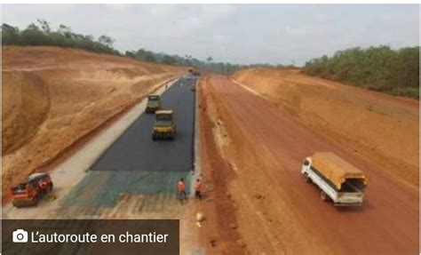 Cameroun Le Lancement De La Deuxi Me Phase Des Travaux De Lautoroute