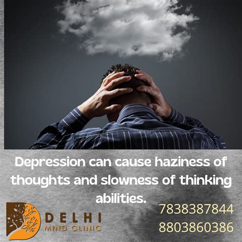 Depression Can Cause Slowness Of Mental Depression Doctor Near Me Delhi Mind Clinic