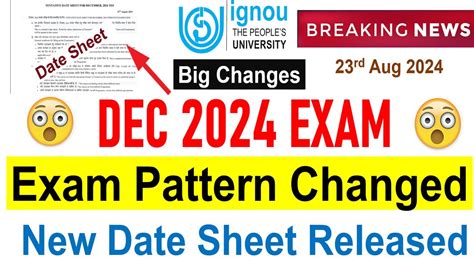 Breaking News Ignou Dec Exam Pattern Changed New Date Sheet