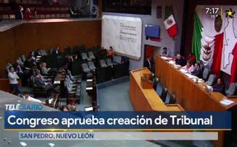 Aprueba Congreso Tribunal A Modo Telediario M Xico