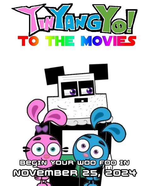 Yin Yang Yo!: To The Movies (2023) Movie Poster by JohnW3245 on DeviantArt