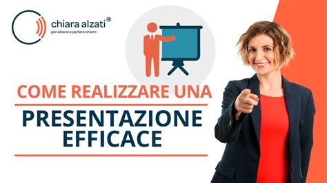 Come Realizzare Una Presentazione Efficace Youtube