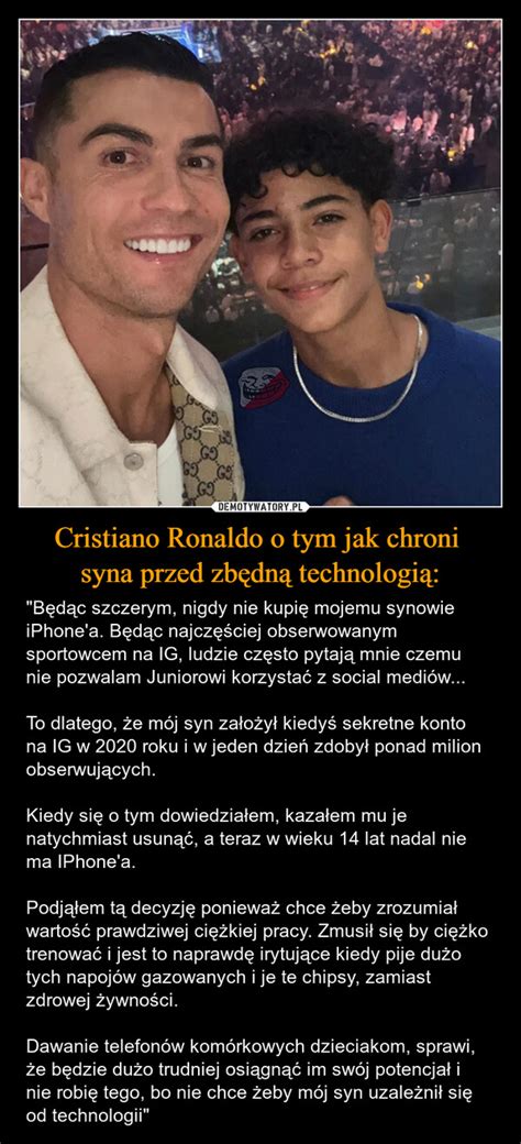 Cristiano Ronaldo o tym jak chroni syna przed zbędną technologią