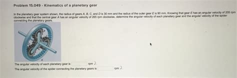 Solved Kinematics Of A Planetary Gear In The Planetary Gear Chegg