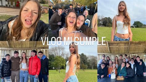 Vlog Mi Cumplea Os Youtube