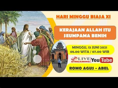 Misa Hari Minggu Biasa Xi Minggu Juni Jam Wita