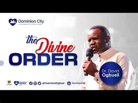 THE DIVINE ORDER DR DAVID OGBUELI YouTube