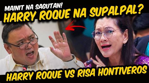 Panoorin Mainit Na Sagutan Ni Harry Roque Vs Risa Hontiveros Youtube