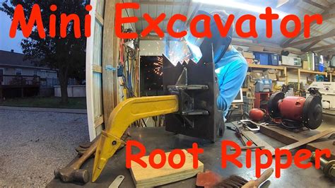 Building A Mini Excavator Ripper Tooth Root Ripper UNDER 200 YouTube