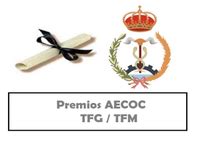 Premios AECOC 2022 Para Trabajos De Fin De Grado Y Trabajos De Fin De