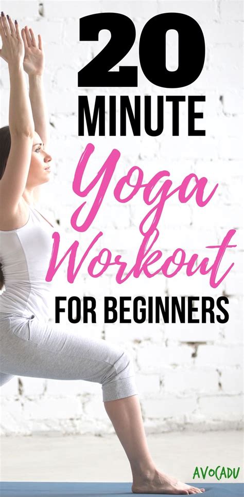 20 minute yoga workout for beginners – Artofit