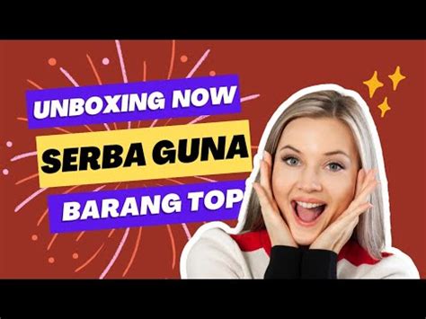 Unboxing Barang Yang Serba Guna Harga Murah Meriah Youtube