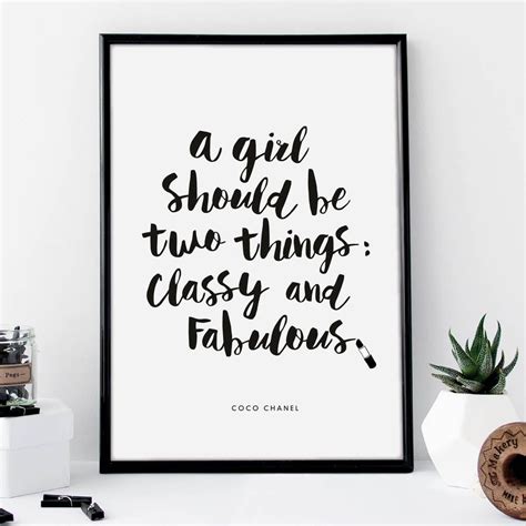 A Girl Should Be Two Things Classy And Fabulous