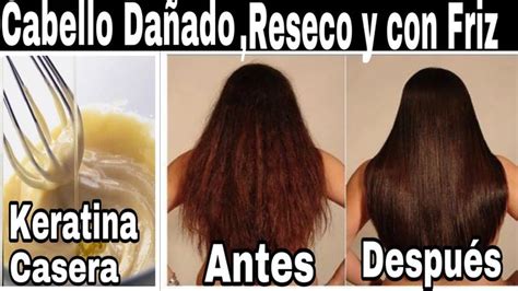 Keratina Casera Para El Cabello Da Ado Reseco Y Con Mucho Friz