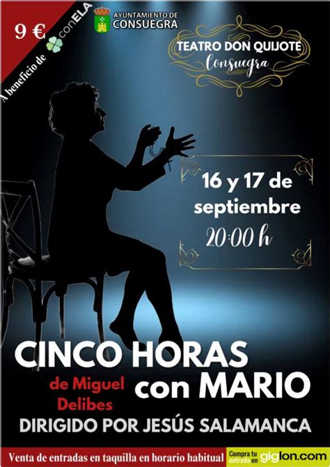 Venta De Entradas Cinco Horas Con Mario Grupo De Teatro Mambrino