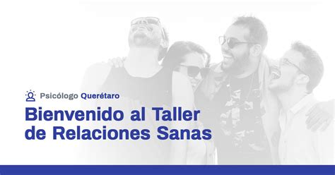 Taller De Relaciones Sanas