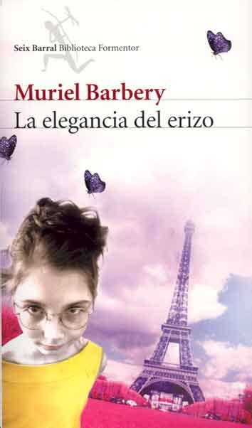 Raz N Del Gusto Caf Literario La Elegancia Del Erizo De Muriel Barbery