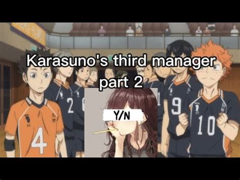 Karasuno S Third Manager Part Y N Harem Youtube