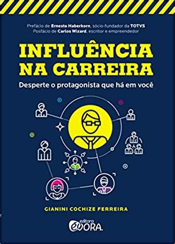 PDF Influência na carreira Desperte o protagonista que há em você