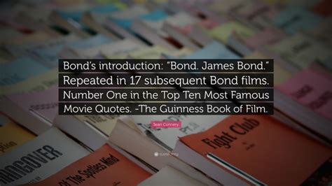 Sean Connery Quote “bonds Introduction “bond James Bond” Repeated