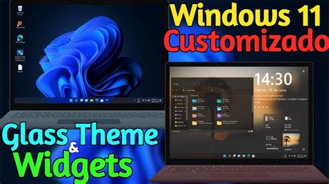 Windows 11 Customizado 2021 Glass Theme And Widgets Personalizados💥🔥 Youtube