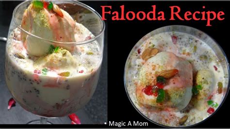 Falooda Recipe Royal Falooda How To Make Falooda At Home