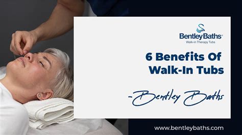 6 Benefits Of Walk-in Tubs – Bentley Baths