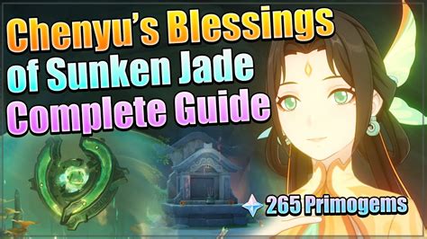 Chenyu S Blessings Of Sunken Jade World Quest Genshin Impact