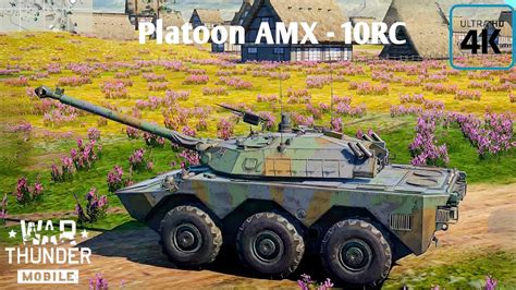 Platoon AMX 10RC New Rank VII Full Gameplay Review War Thunder