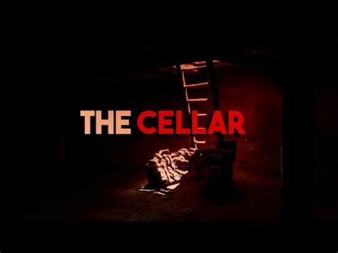 CREEPYPASTA The Cellar YouTube