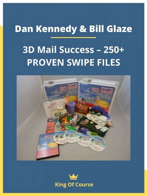 3D Mail Success 250 PROVEN SWIPE FILES By Dan Kennedy Bill Glaze