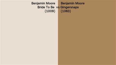 Benjamin Moore Bride To Be Vs Gingersnaps Side By Side Comparison