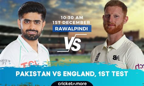 Pakistan Vs England PAK Vs ENG 1st Test Cricket Match Prediction